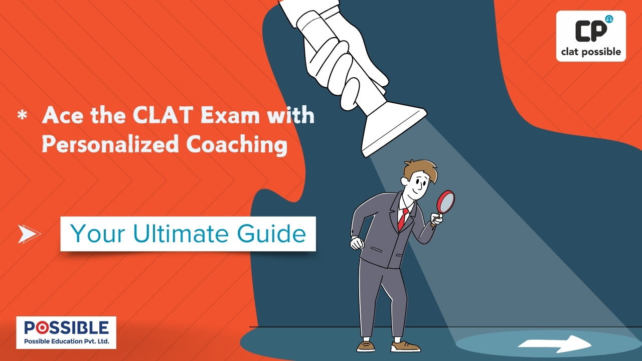 Ace the CLAT Exam